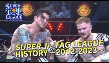 SUPER Jr. TAG LEAGUE HISTORY 〜2012-2023〜