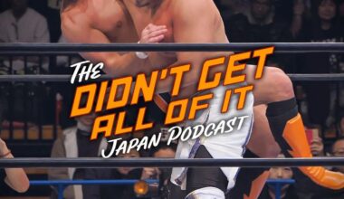 Didn’t Get All Of It Japan Episode 18 - Taco Got That Grippy