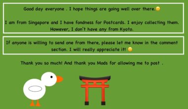 Interested in a Postcard from Kyoto- Can someone send me one? 🙂