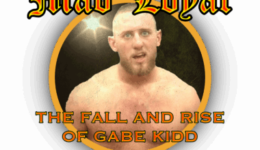 Mad Loyal The Fall and Rise of Gabe Kidd