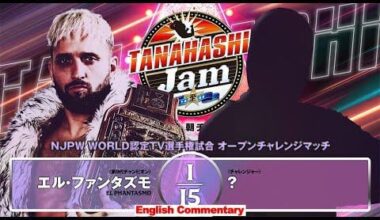 El Phantasmo vs Taiji Ishimori: NJPW World Television Championship match, New Japan Pro Wrestling - Tanahashi Jam, June 29, 2025