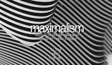 Underground Techno Night in Osaka – July 31 (Thu) @ Rake (ambient / experimental)