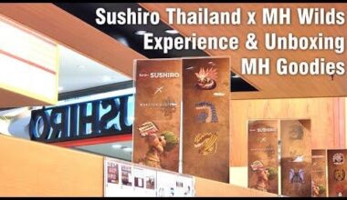 Ms. Cake's Sushiro Thailand x MH Wilds Experience & Unboxing MH Goodies 🍣🍤😋