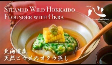 🐟❄️Steamed Hokkaido Flounder with Okra – A Taste of Japan’s Northern Sea(北海道産ヒラメのオクラ蒸し)