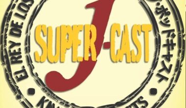 Didn't Get All Of It Japan Invades The Super J Cast - Super J Cast 391