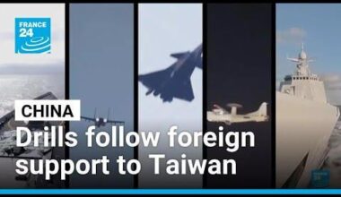 Chinese drills around Taiwan after US and Japan show support towards the island • FRANCE 24